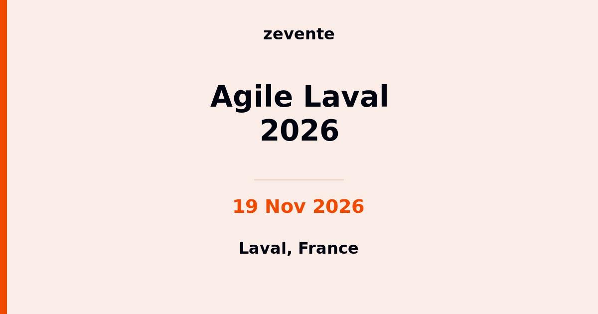 Agile Laval 2026 | 19 Nov 2026 | Laval | Zevente