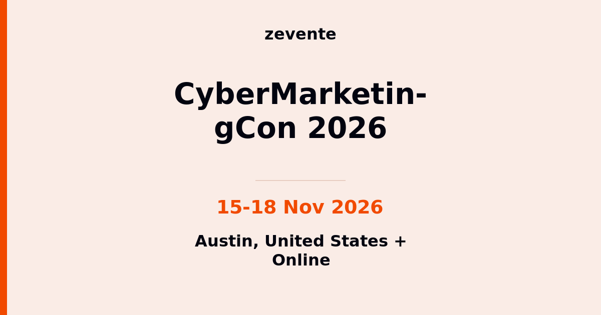 CyberMarketingCon 2026 | 15-18 Nov 2026 | Online | Zevente